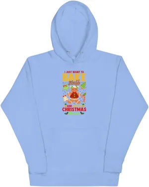 I Just Want To Bake Stuff and Watch Christmas Movies Unisex Hoodie Funny Sarcastic Stocking Stuffer Gift Idea
