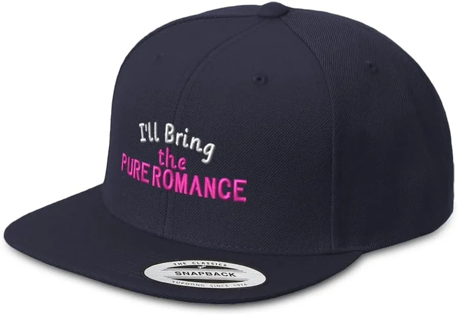 Snapback Hats for Men & Women I'll Bring The Pure Romance Acrylic Flat Bill Baseball Cap